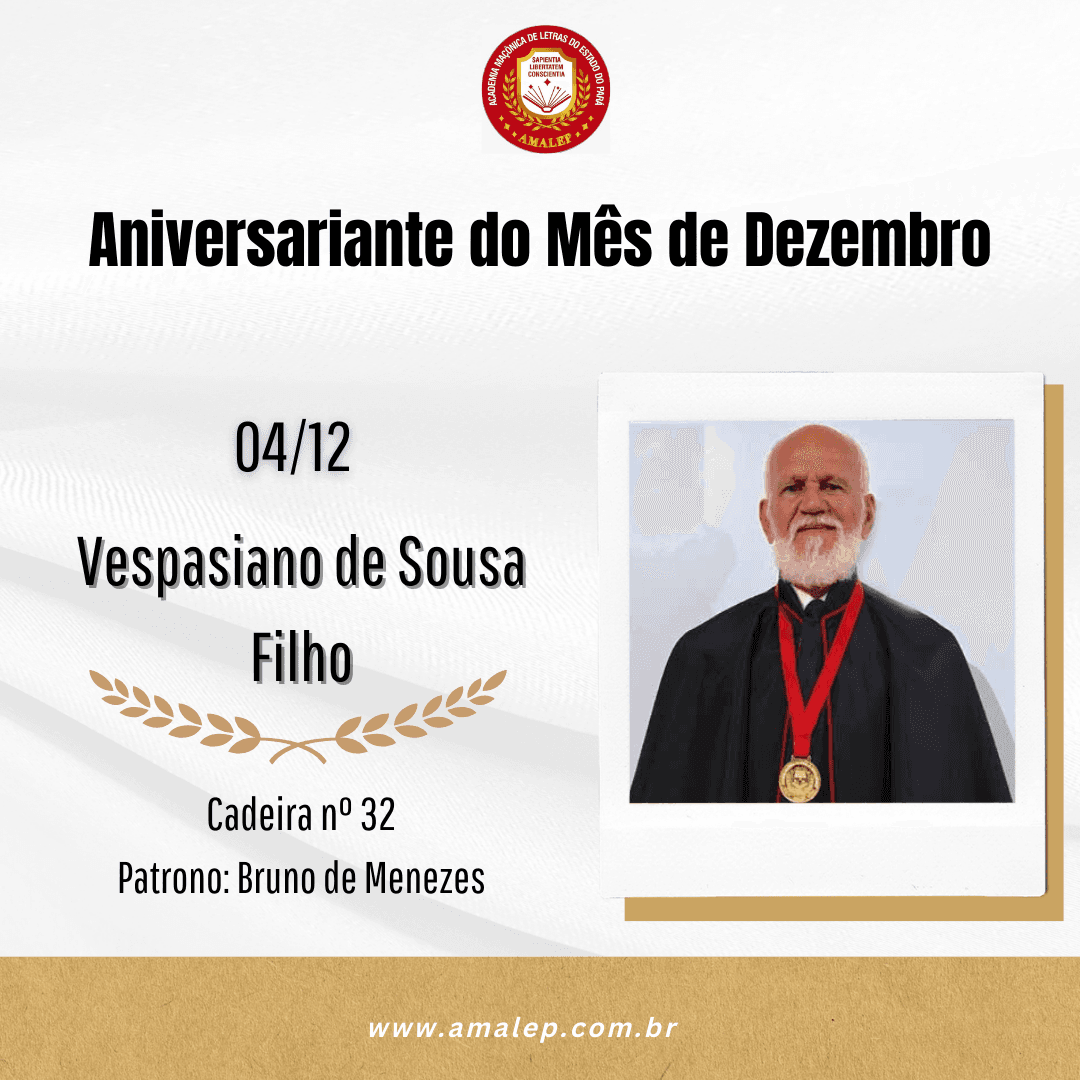 Homenagem ao Aniversariante e Acadêmico da AMALEP Vespasiano de Sousa Filho