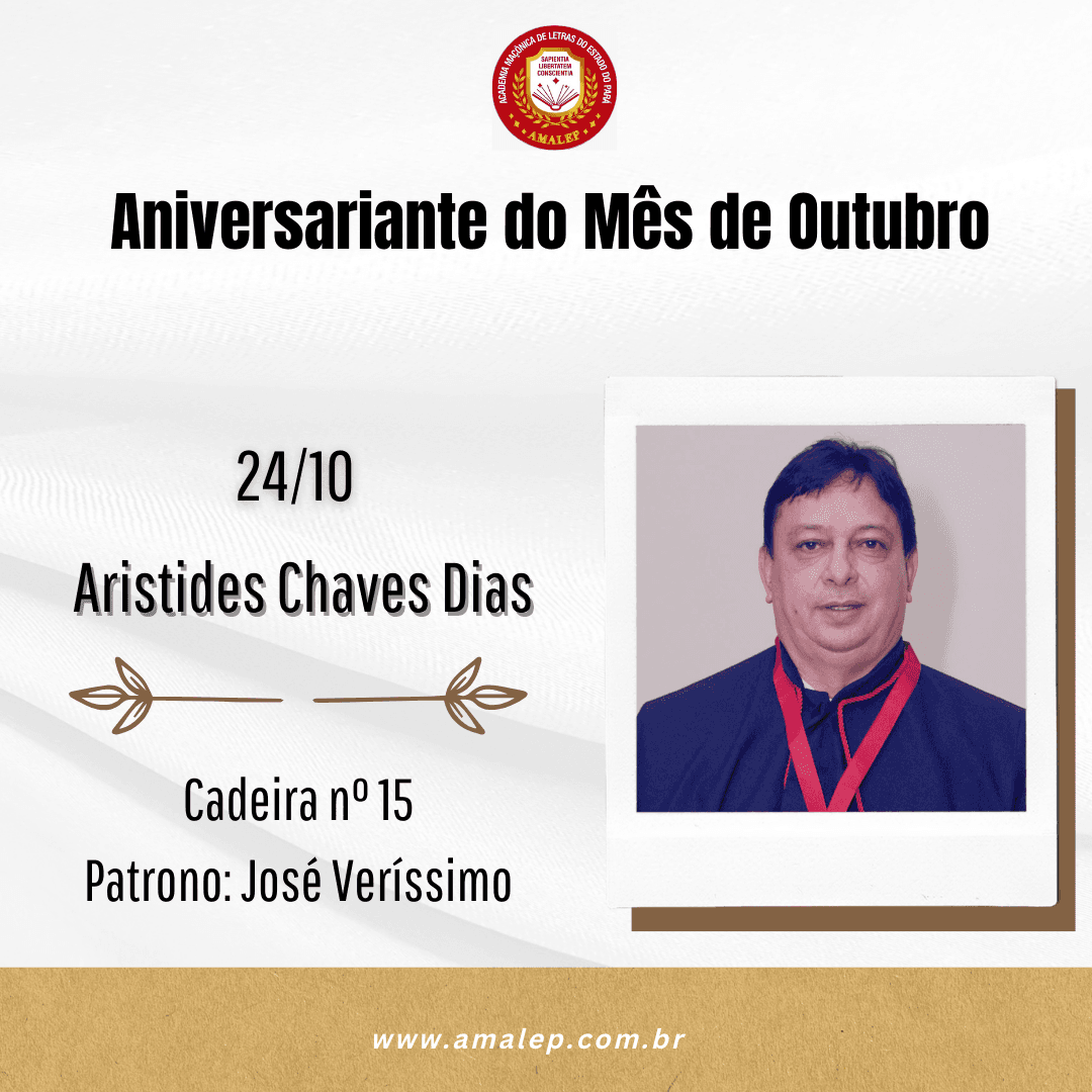 Homenagem ao Aniversariante e Acadêmico da AMALEP Aristides Dias, em 24/10