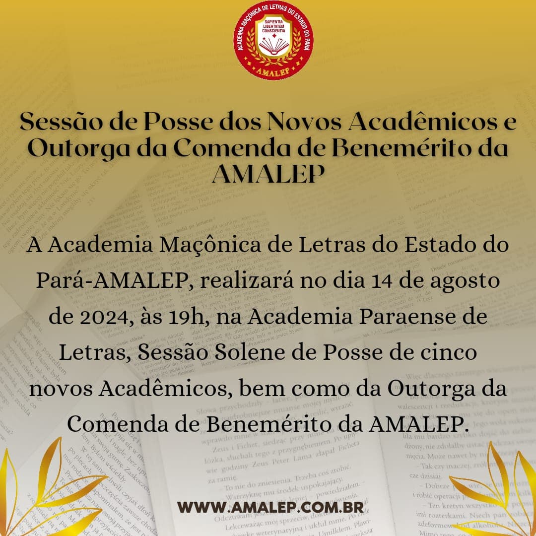 Sessão de Posse dos Novos Acadêmicos e Outorga da Comenda de Benemérito da AMALEP