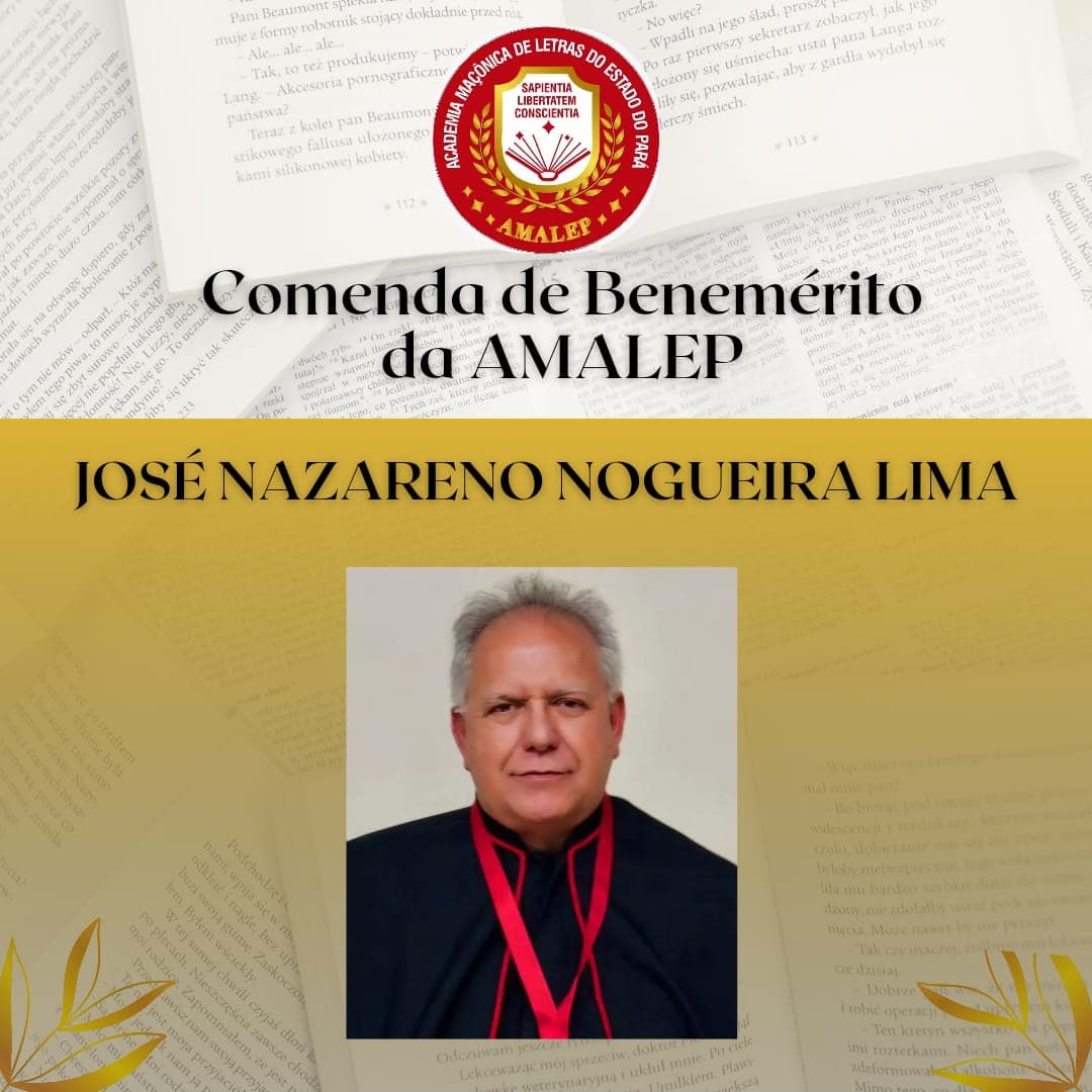 Sessão de Posse dos Novos Acadêmicos e Outorga da Comenda de Benemérito da AMALEP