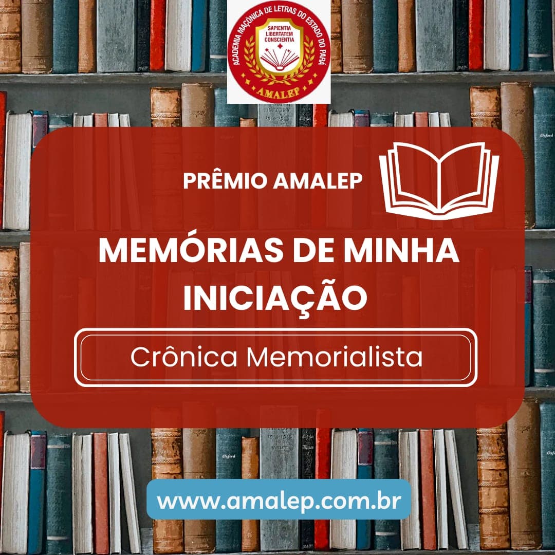 EDITAL “PRÊMIO ACADEMIA MAÇÔNICA DE LETRAS DO ESTADO DO PARÁ DE LITERATURA – 2024”