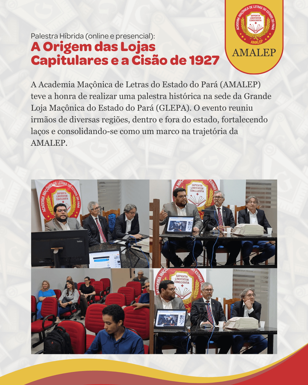 Palestra: A Origem das Lojas Capitulares e a Cisão de 1927